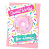 Donut Worry Bath Card - 1200