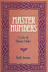 Master Numbers: Cycles of Divine Order