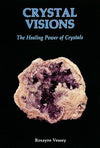 Crystal Visions