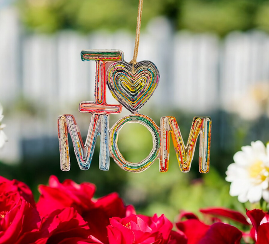I Love Mom Ornament - Recycled Paper - *Mother's Day*