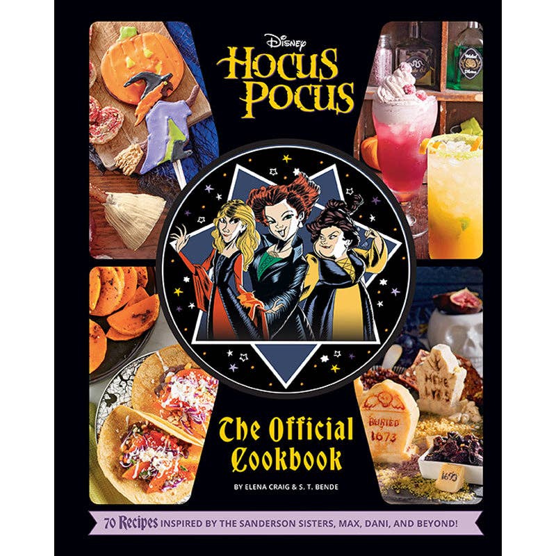 Hocus Pocus The Official Cookbook With Over Fifty Spooky Dishes And Treats
