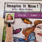 Imagine It Now-Nickie Bradley Coloring Books